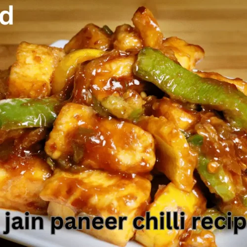 Jain Paneer Chilli Recipe